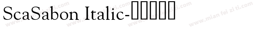 ScaSabon Italic字体转换
